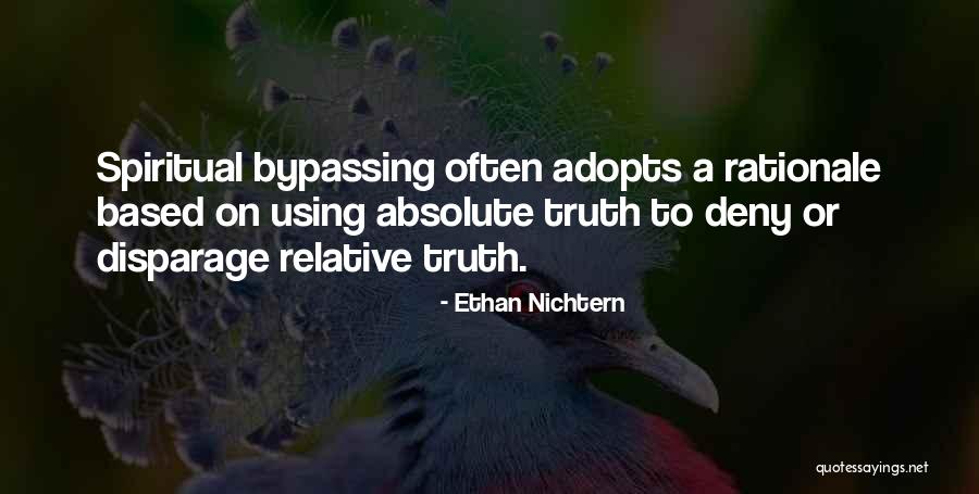 Disparage Quotes By Ethan Nichtern