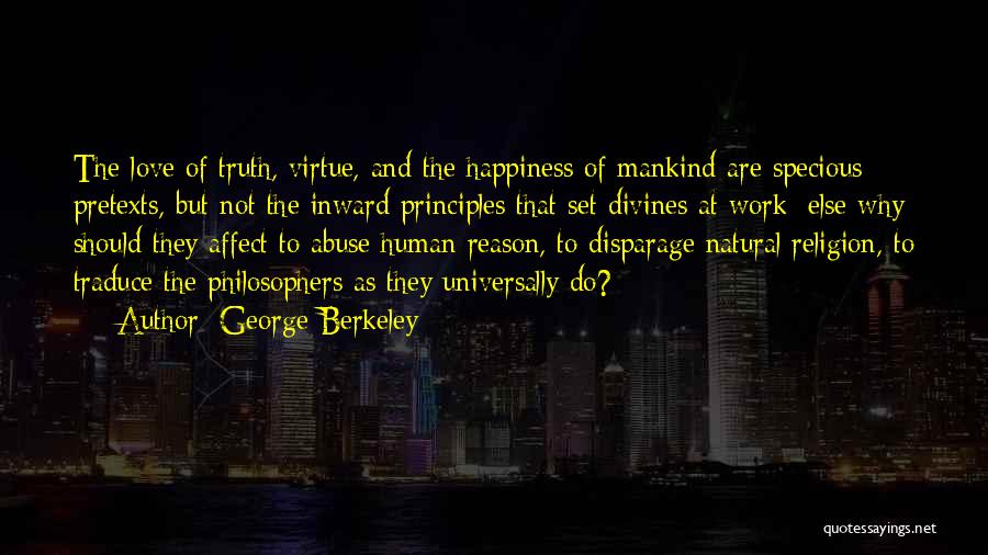 Disparage Quotes By George Berkeley