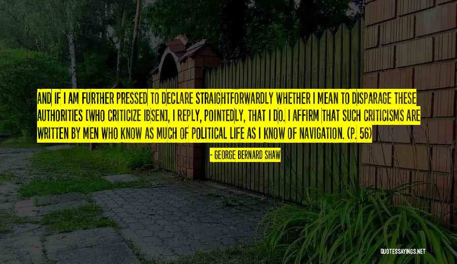 Disparage Quotes By George Bernard Shaw Disparage Quotes By George Bernard Shaw