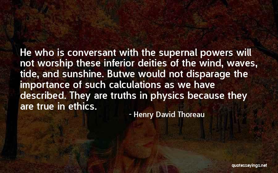 Disparage Quotes By Henry David Thoreau