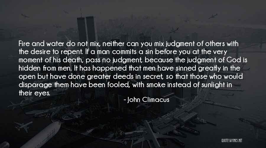 Disparage Quotes By John Climacus Disparage Quotes By John Climacus