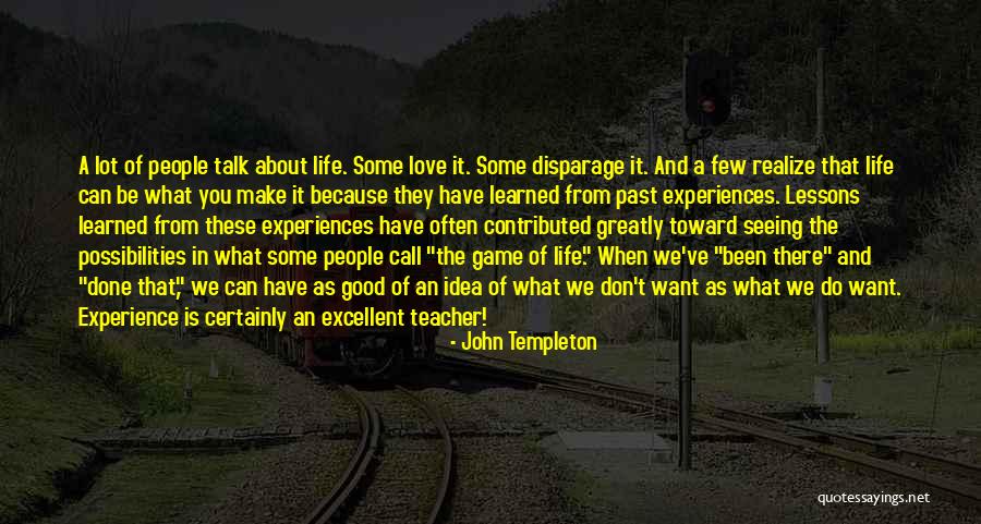 Disparage Quotes By John Templeton