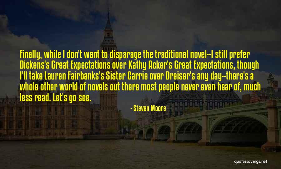 Disparage Quotes By Steven Moore