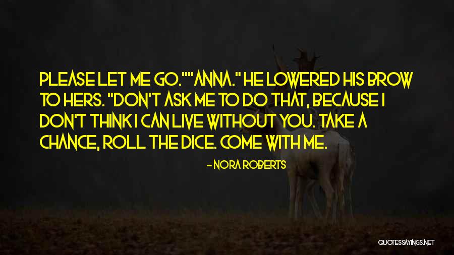 Disparait Dans Quotes By Nora Roberts Disparait Dans Quotes By Nora Roberts