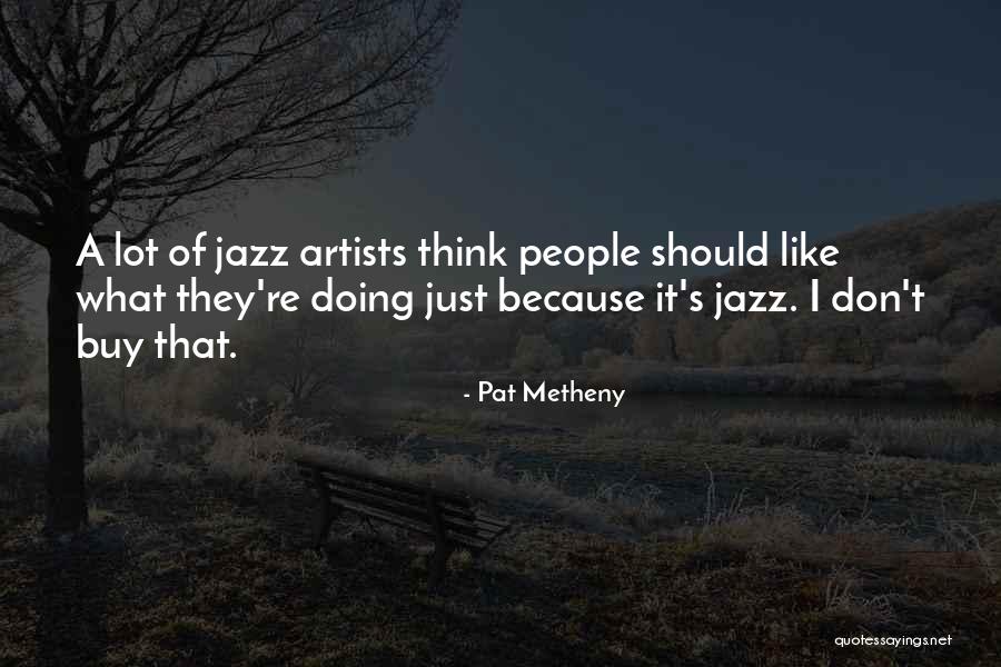 Disparait Dans Quotes By Pat Metheny Disparait Dans Quotes By Pat Metheny