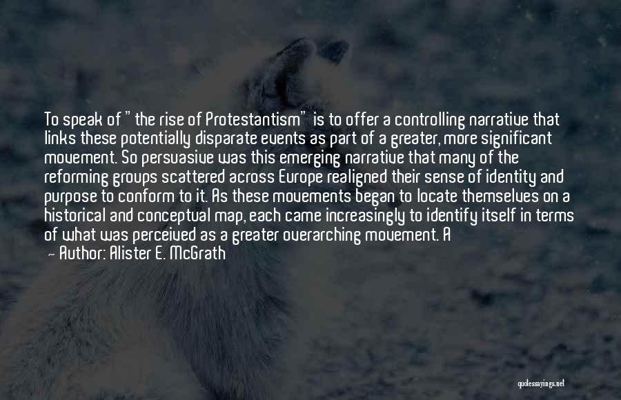 Disparate Quotes By Alister E. McGrath