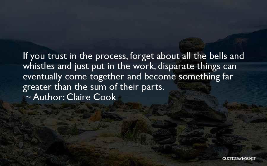 Disparate Quotes By Claire Cook