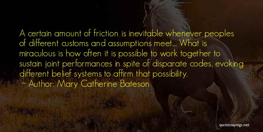 Disparate Quotes By Mary Catherine Bateson