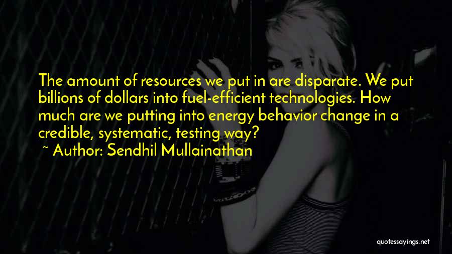 Disparate Quotes By Sendhil Mullainathan