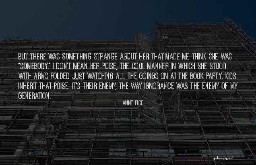 Disparos Sonido Quotes By Anne Rice Disparos Sonido Quotes By Anne Rice
