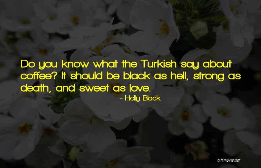 Disparos Sonido Quotes By Holly Black Disparos Sonido Quotes By Holly Black