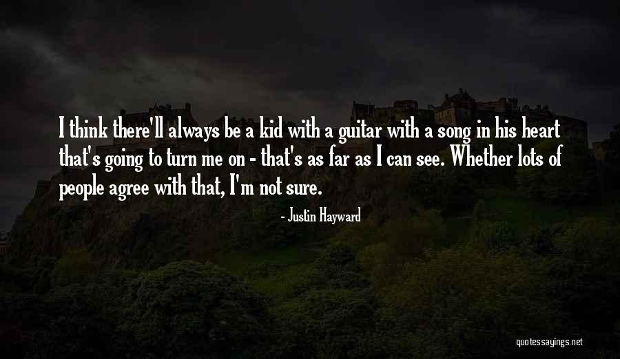 Disparos Sonido Quotes By Justin Hayward Disparos Sonido Quotes By Justin Hayward