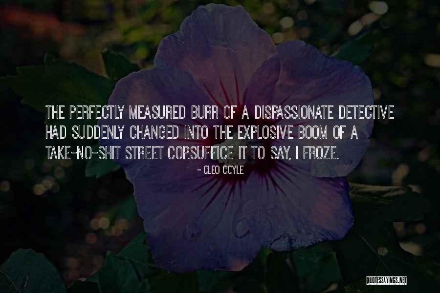 Dispassionate Quotes By Cleo Coyle Dispassionate Quotes By Cleo Coyle