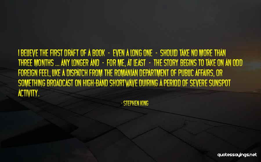Dispatch Band Quotes By Stephen King Dispatch Band Quotes By Stephen King