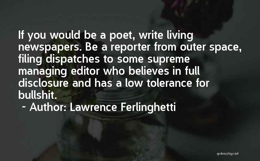 Dispatches Quotes By Lawrence Ferlinghetti