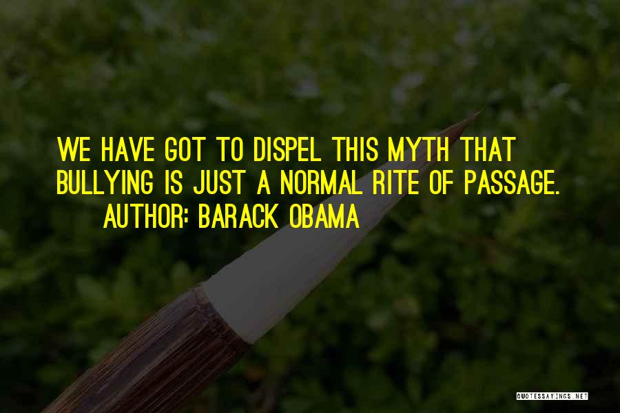 Dispel Quotes By Barack Obama