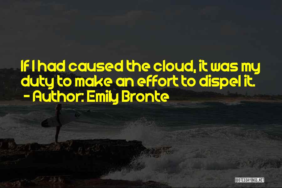 Dispel Quotes By Emily Bronte