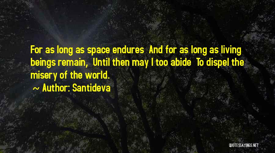 Dispel Quotes By Santideva