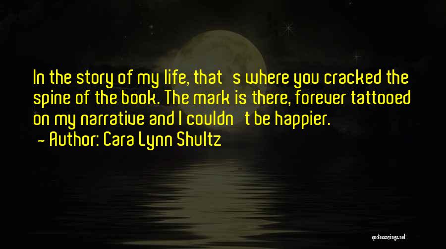 Dispelld Quotes By Cara Lynn Shultz