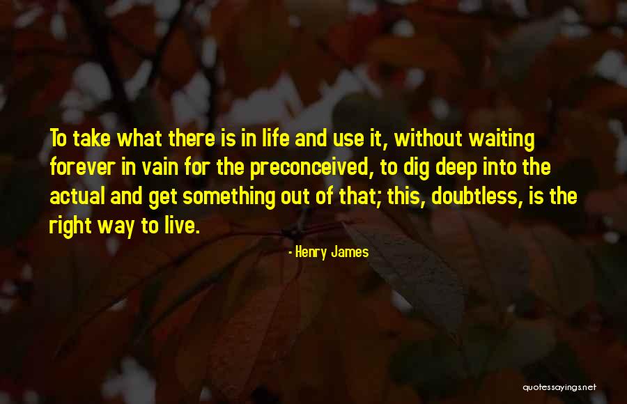 Dispelled Reverse Quotes By Henry James Dispelled Reverse Quotes By Henry James