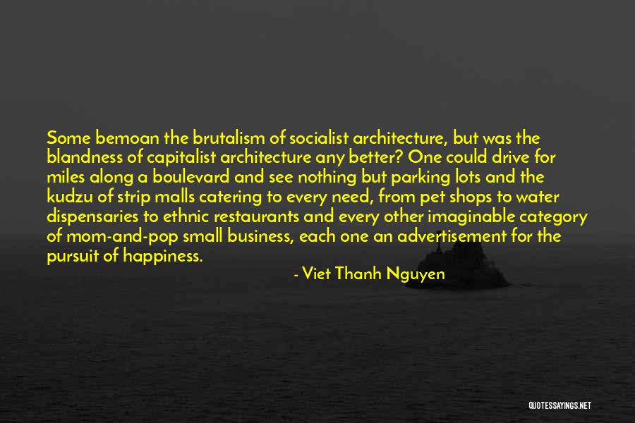 Dispensaries Quotes By Viet Thanh Nguyen Dispensaries Quotes By Viet Thanh Nguyen