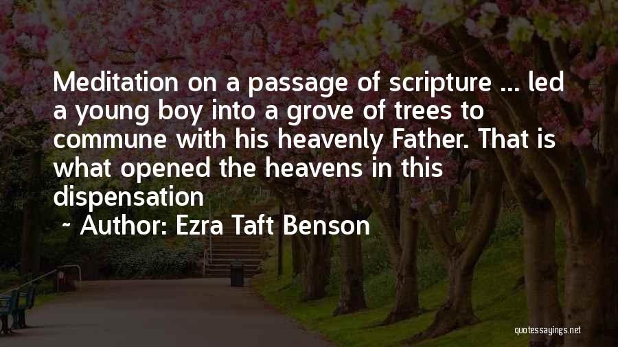 Dispensation Quotes By Ezra Taft Benson