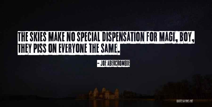 Dispensation Quotes By Joe Abercrombie Dispensation Quotes By Joe Abercrombie