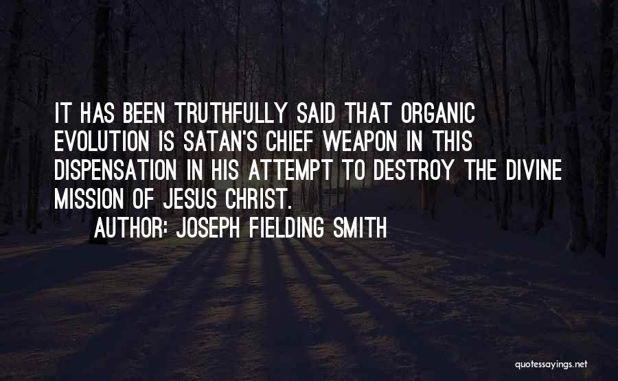Dispensation Quotes By Joseph Fielding Smith