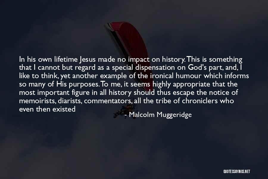 Dispensation Quotes By Malcolm Muggeridge