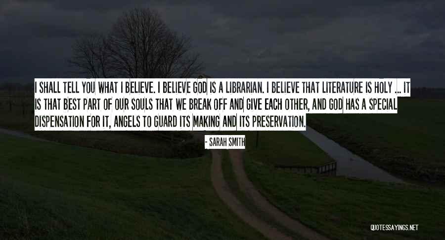 Dispensation Quotes By Sarah Smith Dispensation Quotes By Sarah Smith