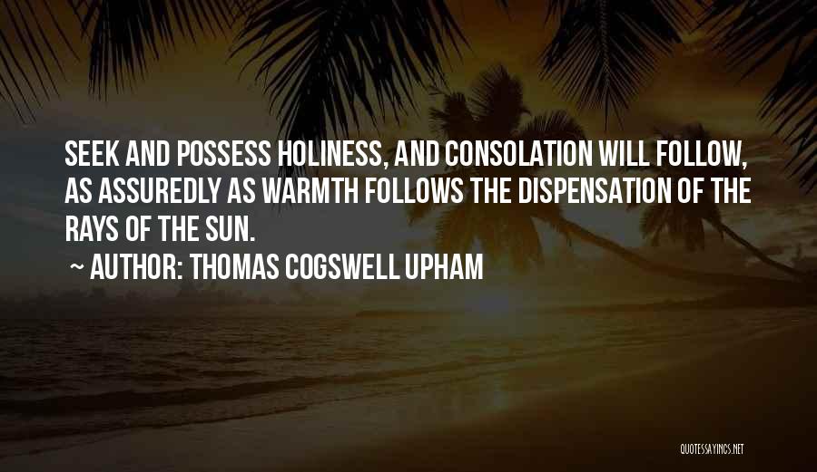 Dispensation Quotes By Thomas Cogswell Upham