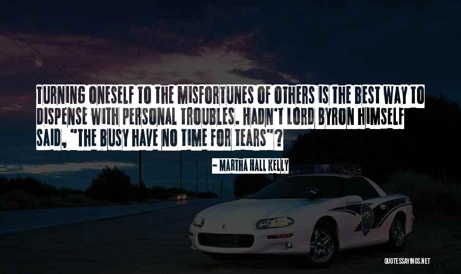 Dispense With Quotes By Martha Hall Kelly Dispense With Quotes By Martha Hall Kelly