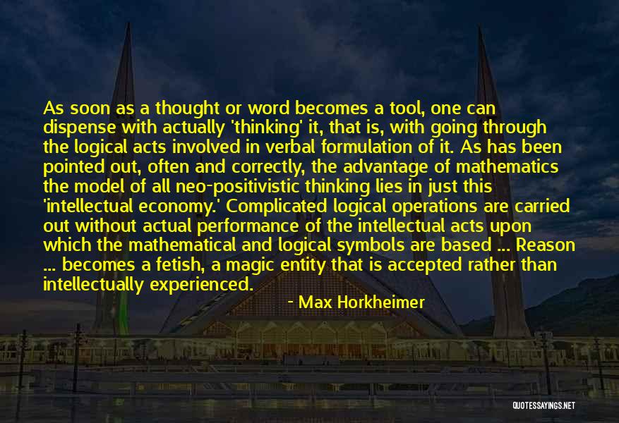 Dispense With Quotes By Max Horkheimer Dispense With Quotes By Max Horkheimer