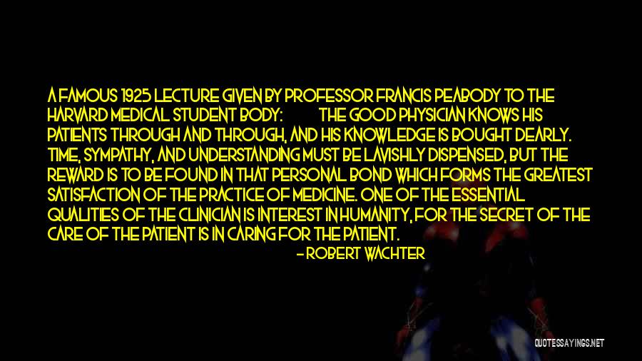 Dispensed Quotes By Robert Wachter Dispensed Quotes By Robert Wachter