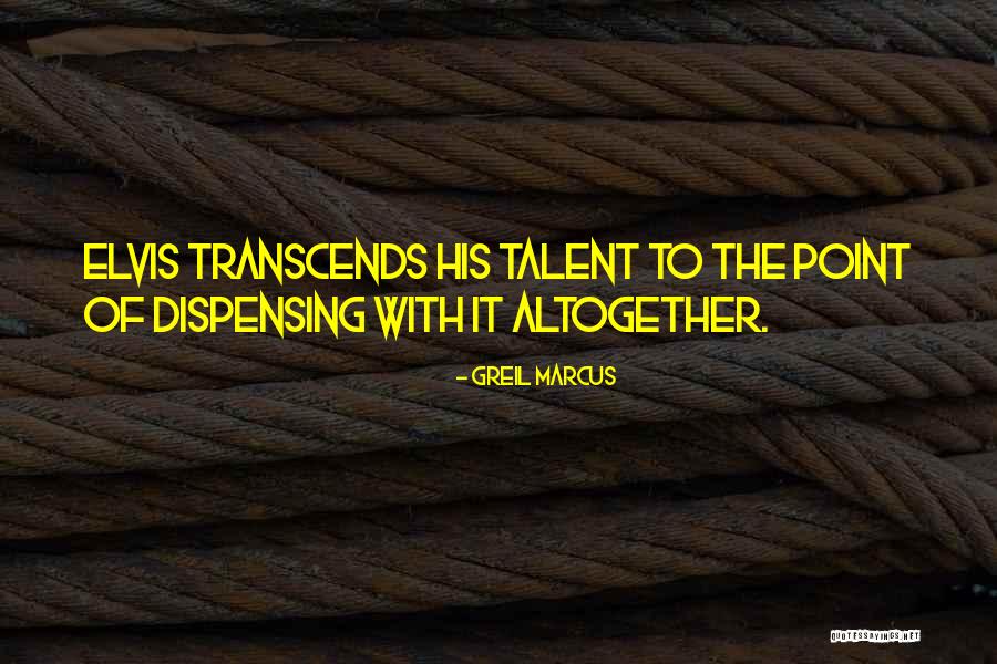 Dispensing Quotes By Greil Marcus Dispensing Quotes By Greil Marcus
