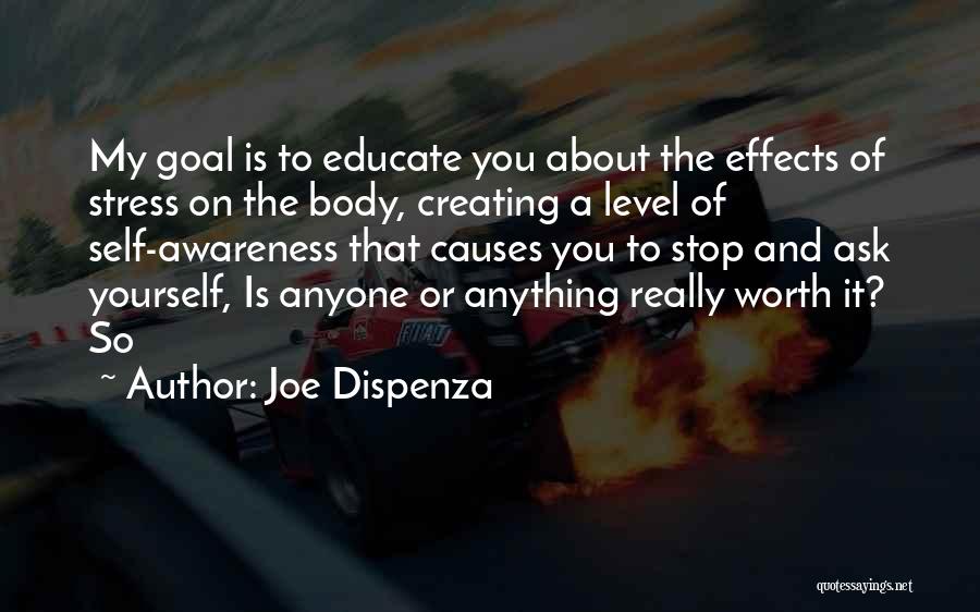 Dispenza Quotes By Joe Dispenza