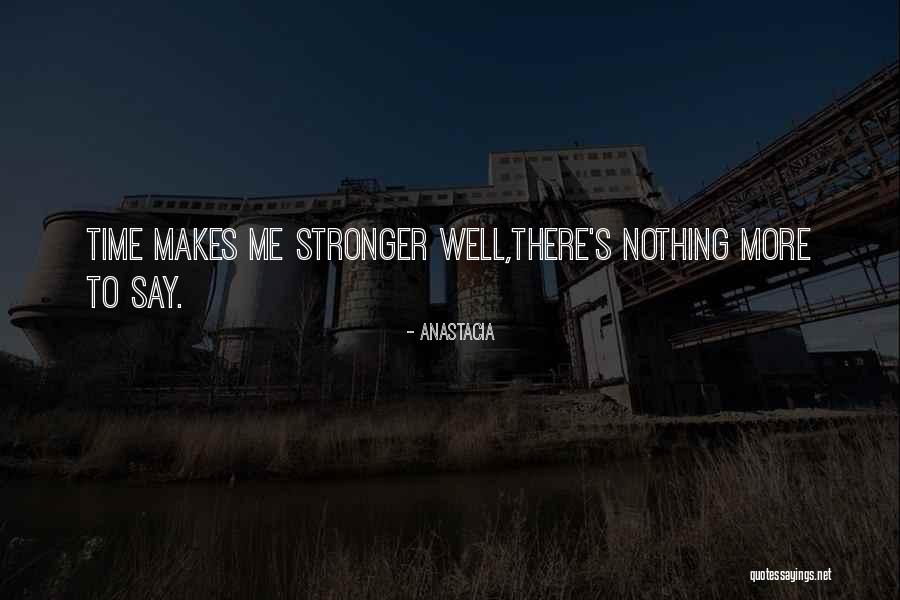 Dispersare Quotes By Anastacia Dispersare Quotes By Anastacia
