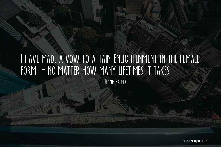 Dispersed Camping Quotes By Tenzin Palmo Dispersed Camping Quotes By Tenzin Palmo