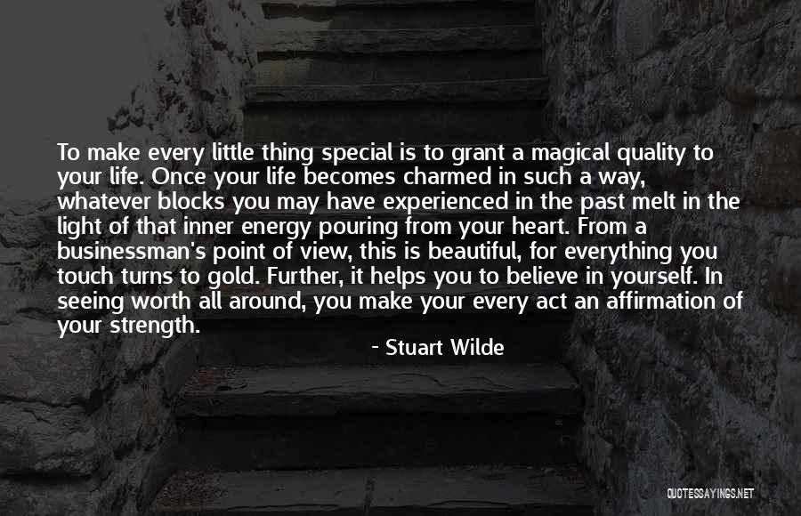 Dispersive Mutualism Quotes By Stuart Wilde Dispersive Mutualism Quotes By Stuart Wilde