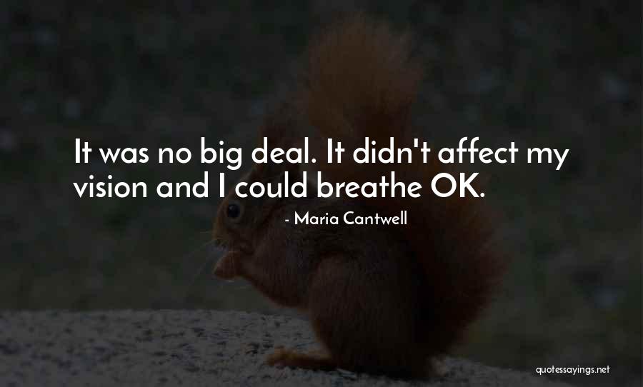 Dispiacerebbe Quotes By Maria Cantwell Dispiacerebbe Quotes By Maria Cantwell