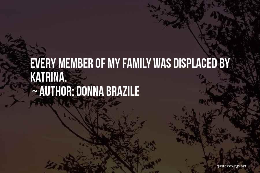 Displaced Quotes By Donna Brazile