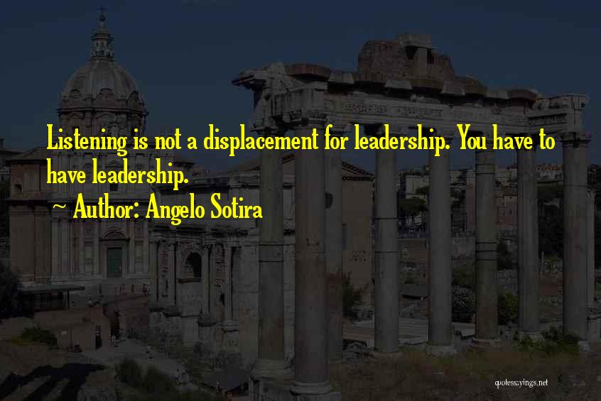 Displacement Quotes By Angelo Sotira