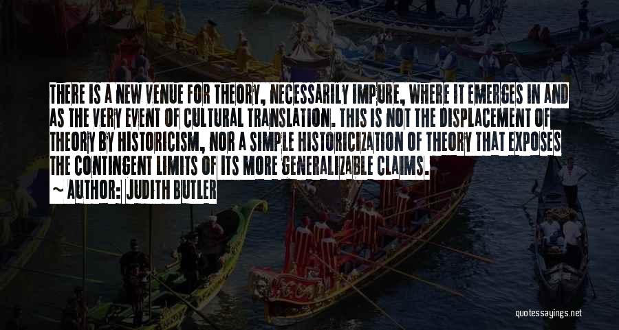 Displacement Quotes By Judith Butler