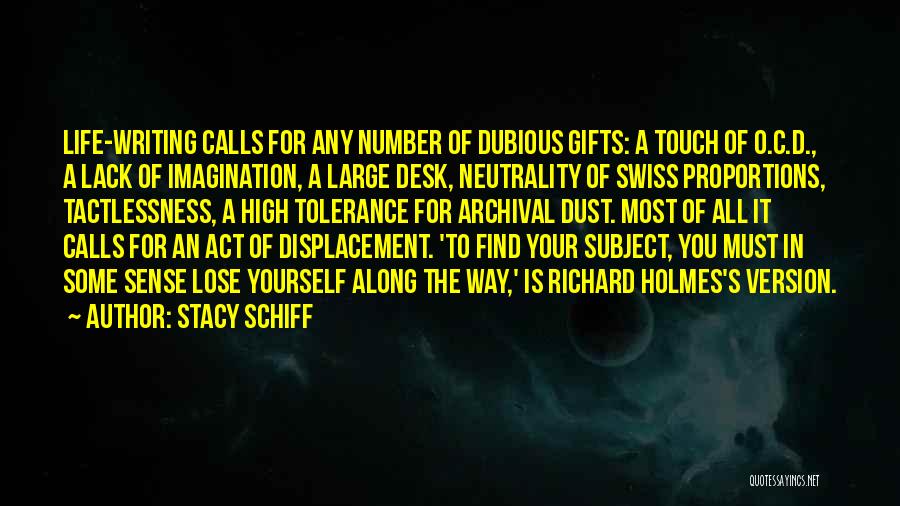 Displacement Quotes By Stacy Schiff