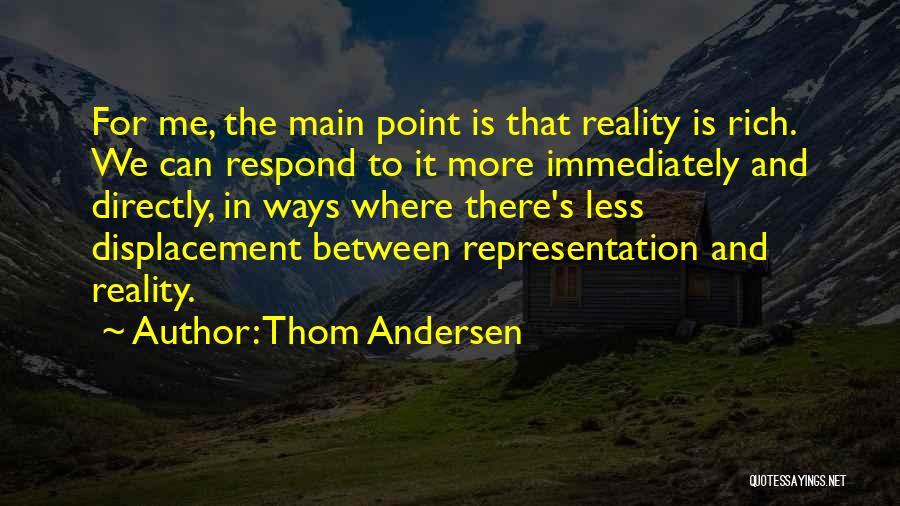 Displacement Quotes By Thom Andersen