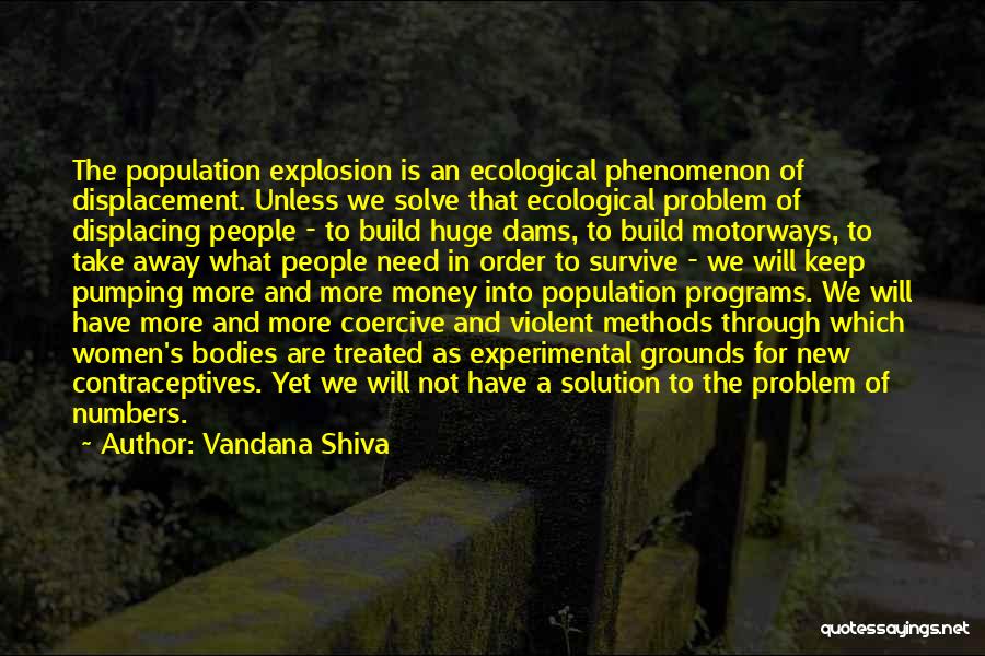 Displacement Quotes By Vandana Shiva