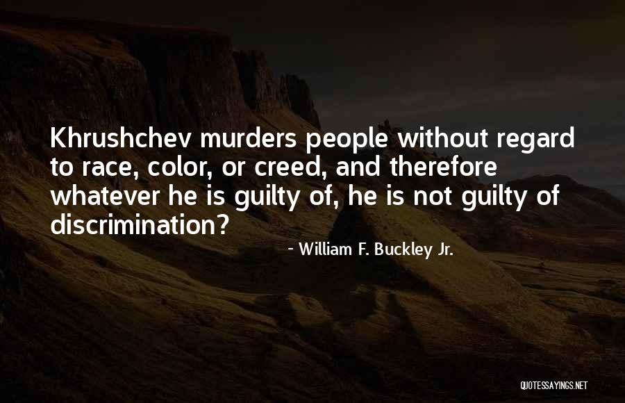Displacements Per Atom Quotes By William F. Buckley Jr.