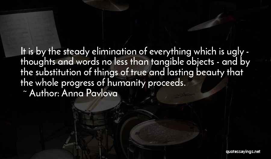 Displantarium Quotes By Anna Pavlova