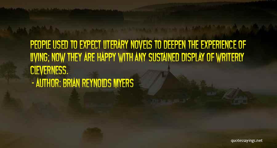 Display Quotes By Brian Reynolds Myers