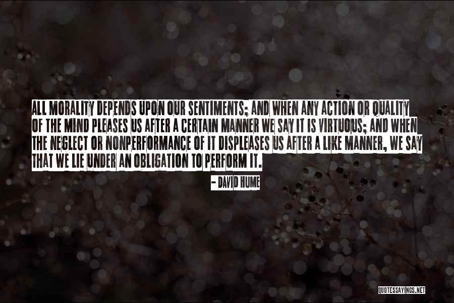 Displeases Me Quotes By David Hume Displeases Me Quotes By David Hume